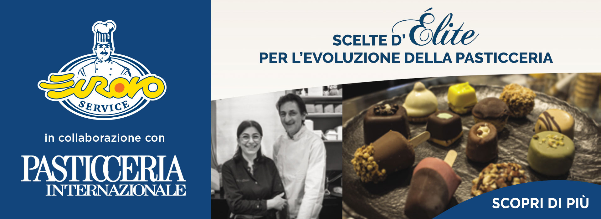 EUROSERVICE - SCELTE D'ÉLITE PER L'EVOLUZIONE DELLA PASTICCERIA