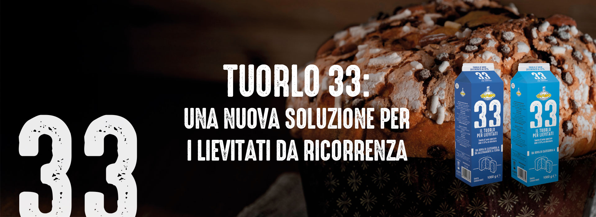 Tuorlo 33: una nuova soluzione per i lievitati da ricorrenza